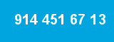914 451 67 13 914 451 67 13
